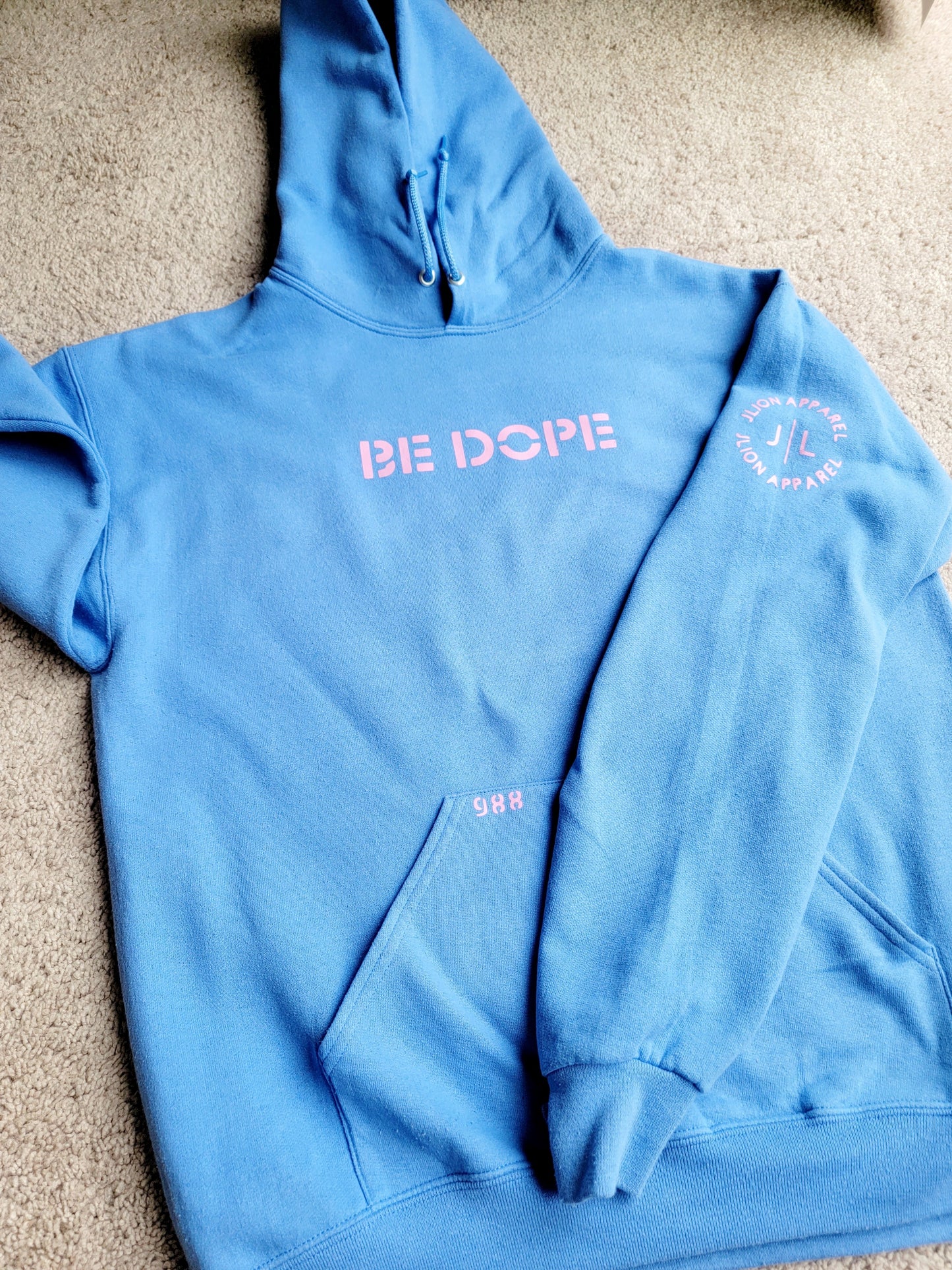 Unisex "Be Dope" Hoodie