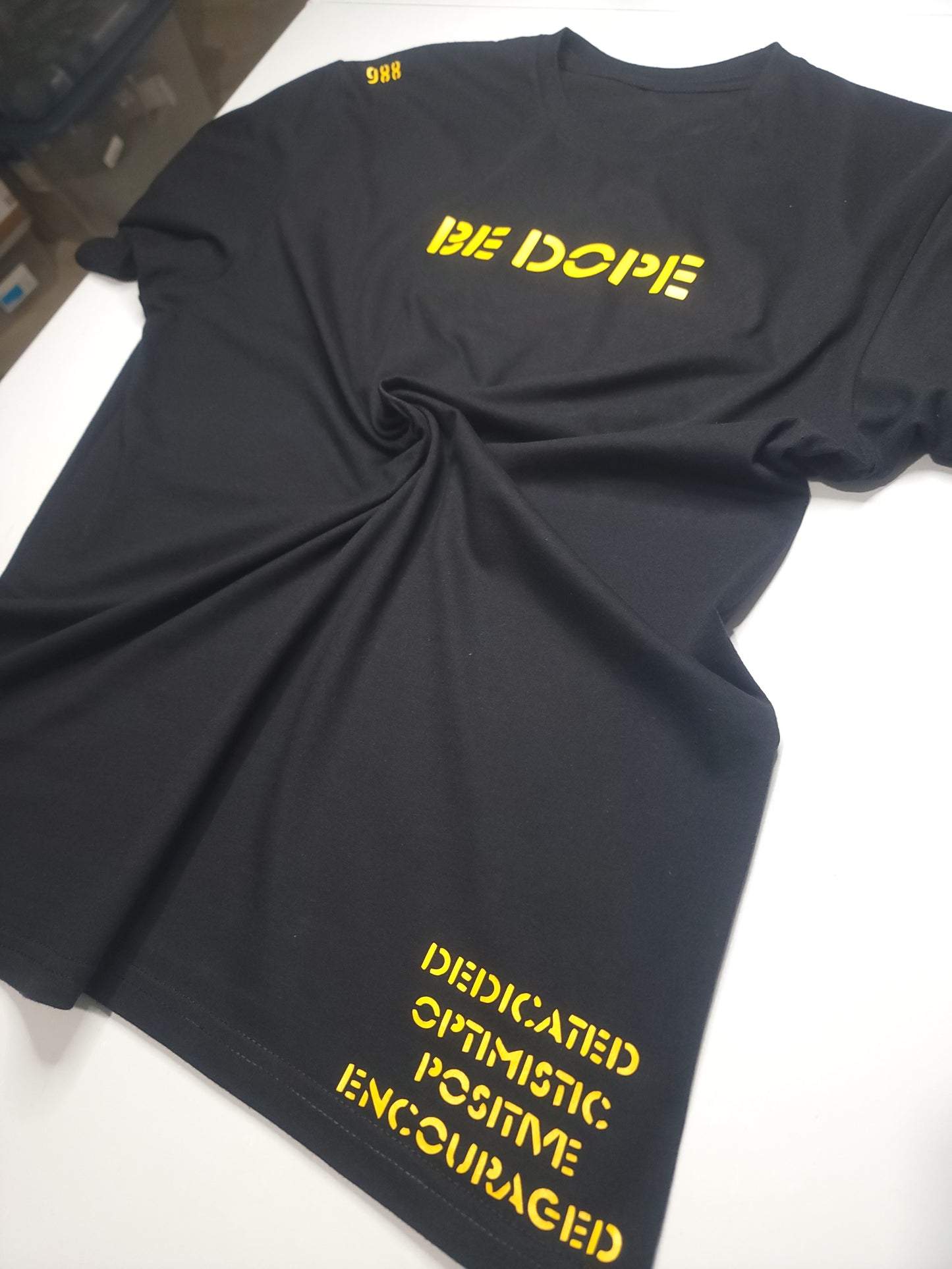 "BE DOPE" T-Shirt